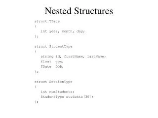Nested Structures