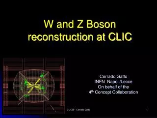 W and Z Boson reconstruction at CLIC