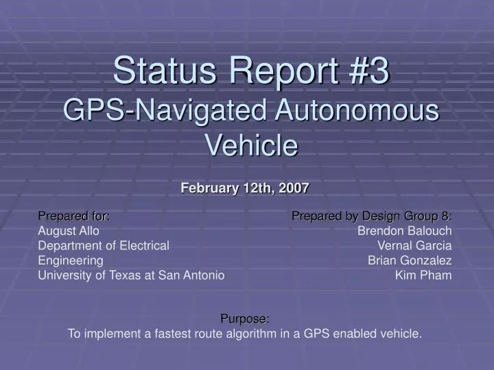 february 12th 2007 purpose to implement a fastest route algorithm in a gps enabled vehicle