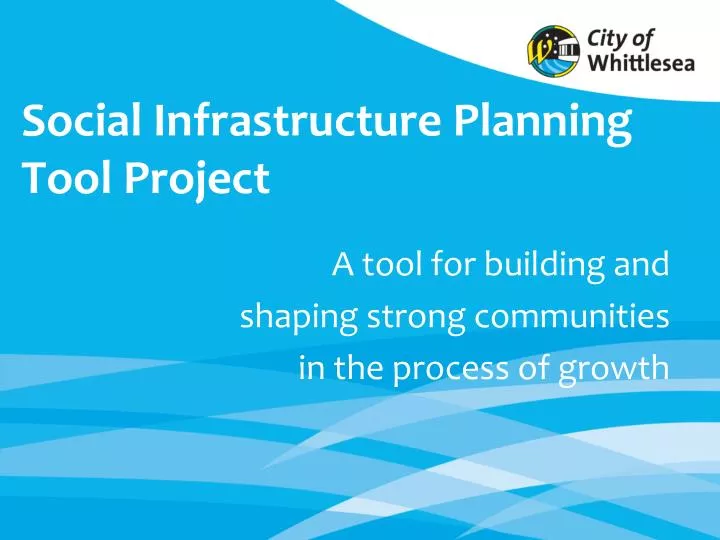 social infrastructure planning tool project