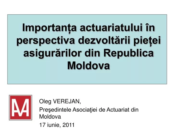 importan a actuariatului n perspectiva dezvolt rii pie ei asigur rilor din republica moldova
