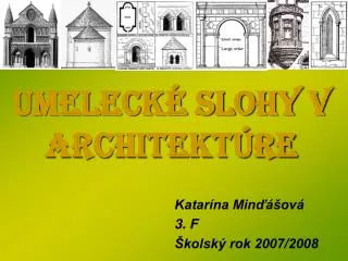 umeleck slohy v architekt re