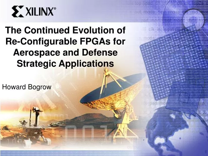 the continued evolution of re configurable fpgas for aerospace and defense strategic applications
