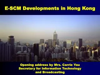 E-SCM Developments in Hong Kong