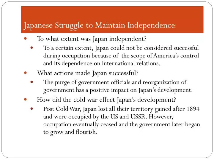 japanese struggle to maintain independence