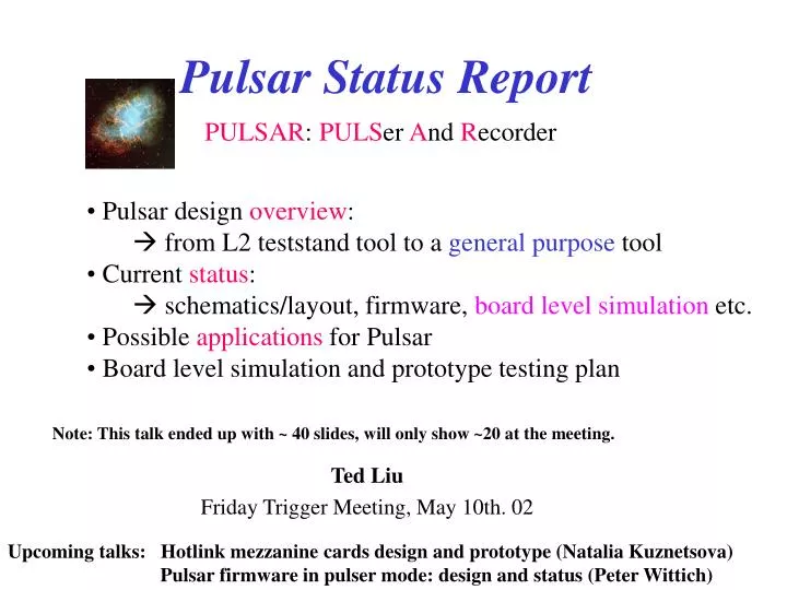pulsar status report