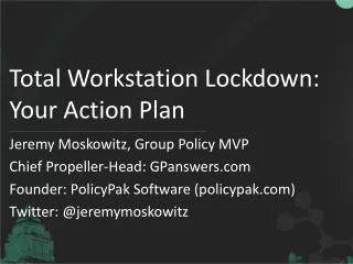 Total Workstation Lockdown: Your Action Plan