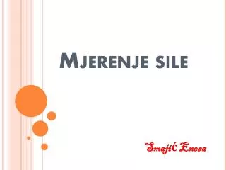 mjerenje sile
