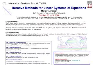 Iterative Methods for Linear Systems of Equations Martin van Gijzen