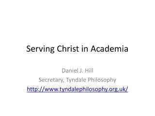 Serving Christ in Academia