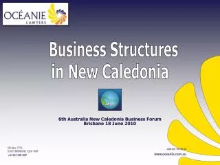 6th Australia New Caledonia Business Forum Brisbane 18 June 2010