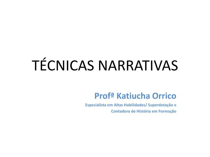 t cnicas narrativas