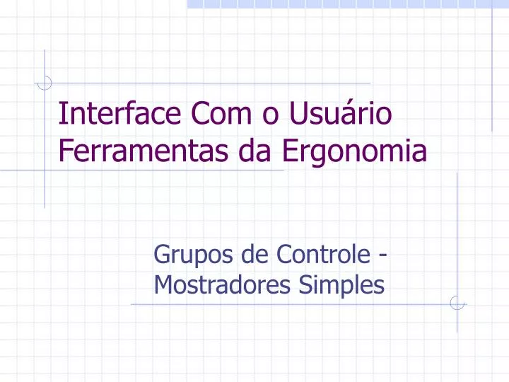 interface com o usu rio ferramentas da ergonomia