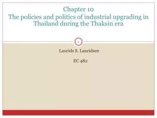 Chapter 10 The policies and politics of industrial upgrading in Thailand during the Thaksin era