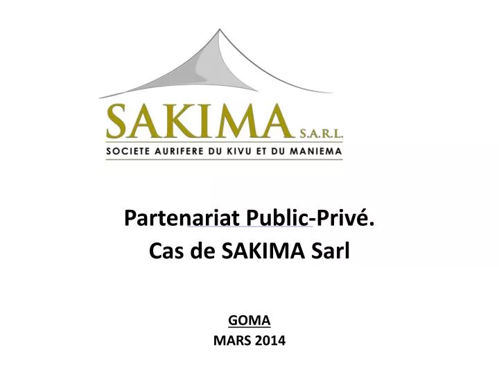 partenariat public priv cas de sakima sarl goma mars 2014