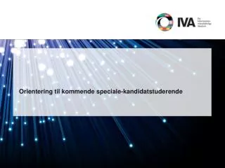 orientering til kommende speciale kandidatstuderende