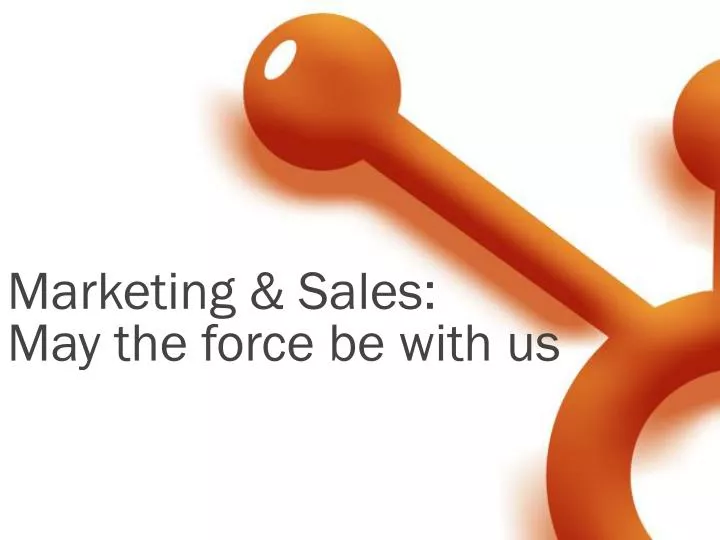 marketing sales may the force be with us