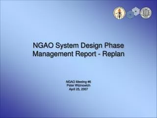 NGAO System Design Phase Management Report - Replan