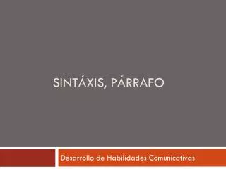 sint xis p rrafo
