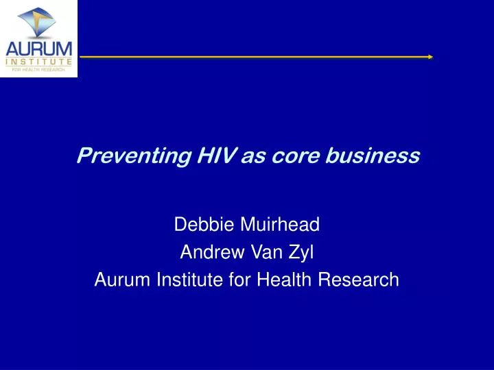preventing hiv as core business