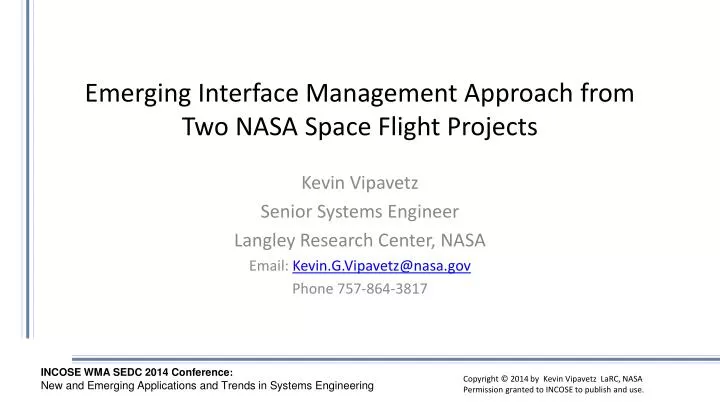 emerging interface management approach from two nasa space flight projects