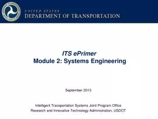 ITS ePrimer Module 2: Systems Engineering