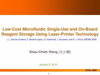 Low-Cost Microfluidic Single-Use and On-Board Reagent Storage Using Laser-Printer Technology