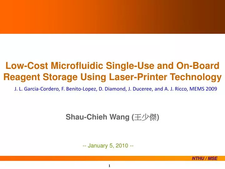 low cost microfluidic single use and on board reagent storage using laser printer technology