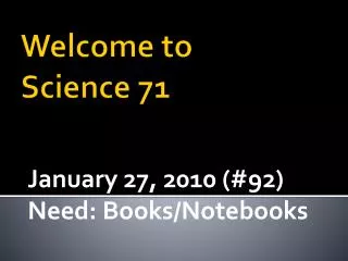 Welcome to Science 71