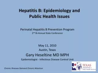 Hepatitis B: Epidemiology and Public Health Issues