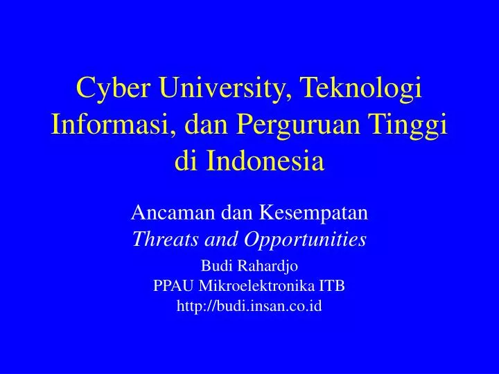 cyber university teknologi informasi dan perguruan tinggi di indonesia