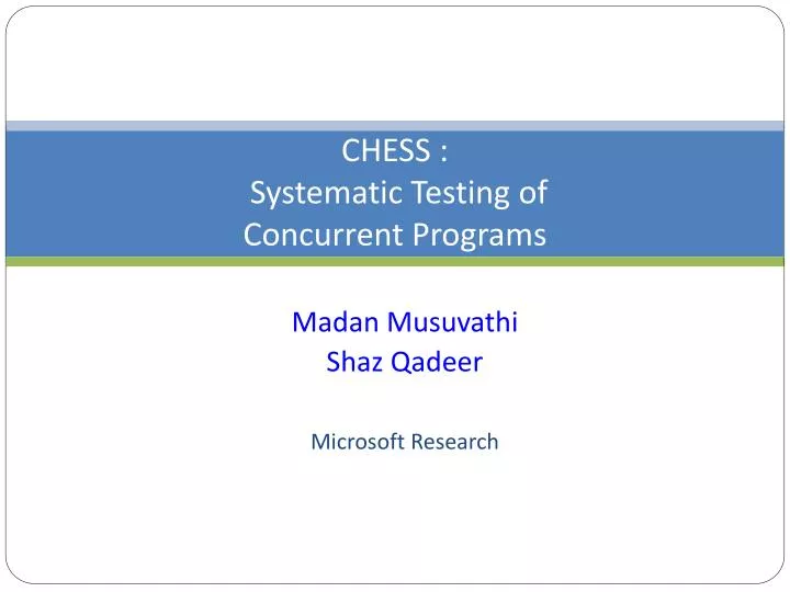 chess systematic testing of concurrent programs