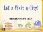 Let's Visit a City! - slide 1