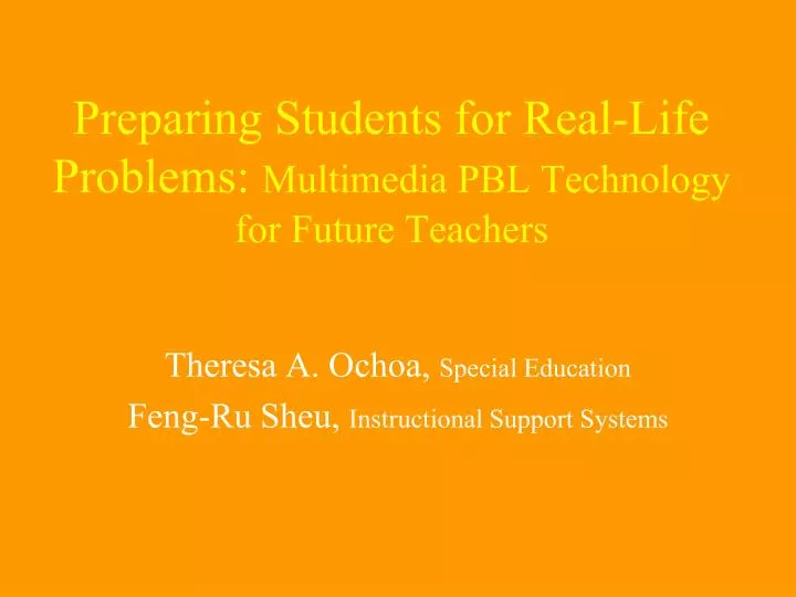 preparing students for real life problems multimedia pbl technology for future teachers