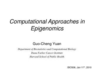 Computational Approaches in Epigenomics