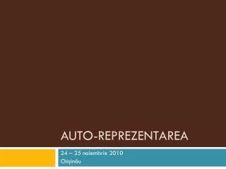 auto reprezentarea