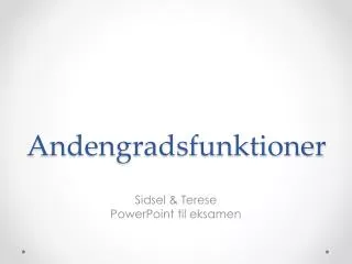 andengradsfunktioner