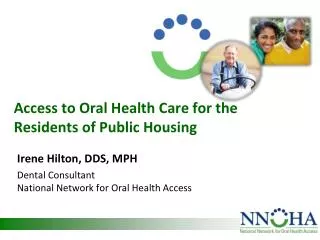 Access to Oral Health Care for the Residents of Public Housing