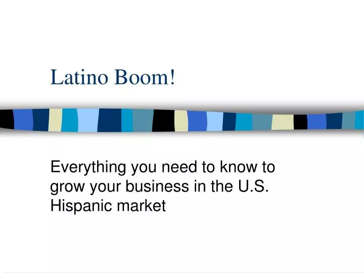 latino boom
