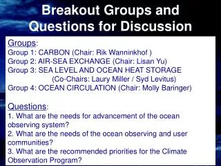 Breakout Groups and Questions for Discussion