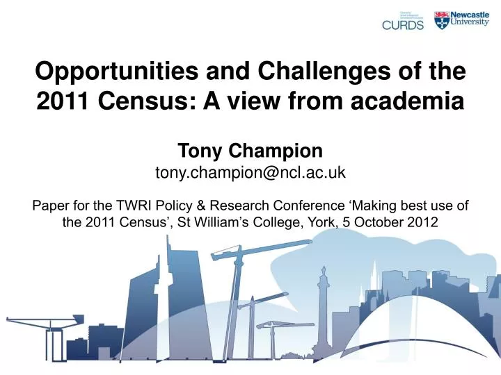 opportunities and challenges of the 2011 census a view from academia