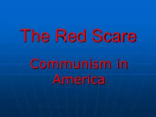 The Red Scare