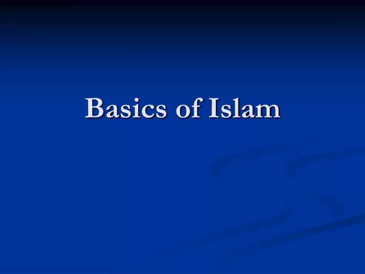 basics of islam