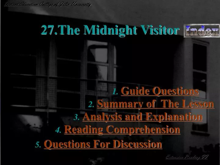 27 the midnight visitor