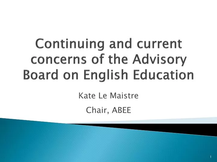 continuing and current concerns of the advisory board on english education