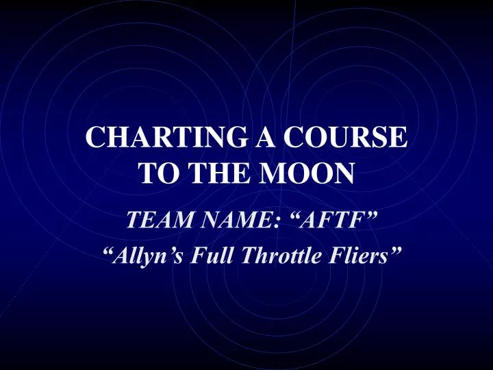 charting a course to the moon