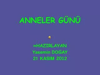 anneler g n