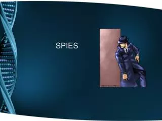 SPIES