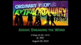 Josiah: Engaging the Word