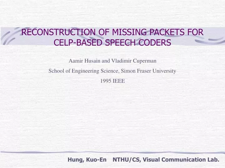 reconstruction of missing packets for celp based speech coders